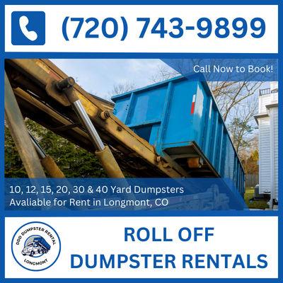 Easy Access Roll Off Dumpster Rental in Longmont, Colorado - Boulder And Weld Counties Solutions - DDD Dumpster Rental Longmont
